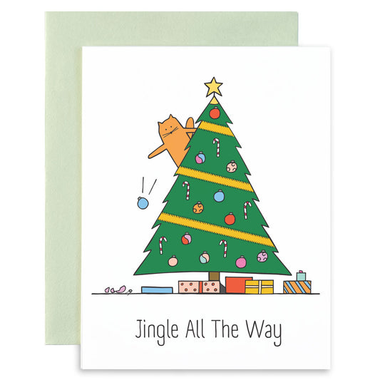 Jingle All The Way - Greeting Card