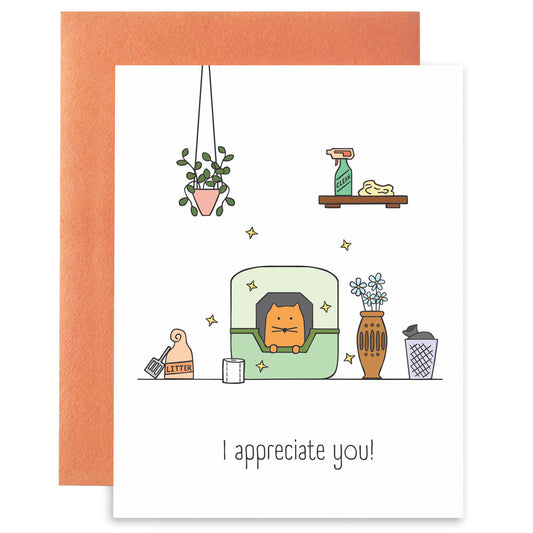 Litterbox Appreciation - Greeting Card